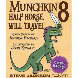 Steve Jackson Games Munchkin 8 Half Horse, Will Travel Hot