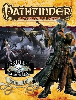 Paizo Publishing Pathfinder: From Hells Heart (Skull & Shackles 6 Of 6) Sale