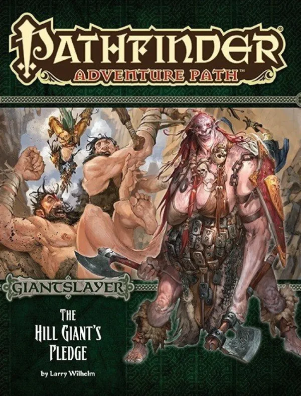 Paizo Publishing Pathfinder: The Hill Giant'S Pledge (Giantslayer 2 Of 6) Best